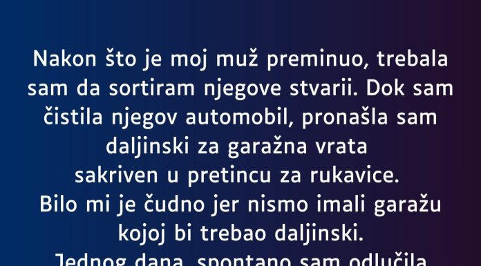 “Nakon što je moj muž preminuo…”