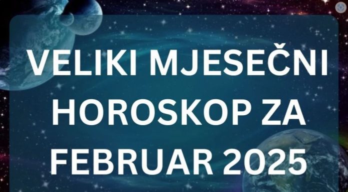 VELIKI MJESEČNI HOROSKOP ZA FEBRUAR: Evo kome se mijenja život iz korijena, a KO ĆE DOBITI PARE
