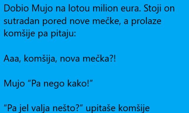 VIC DANA: Mujo dobio milion eura
