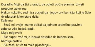 Mujo otišao na planinu…