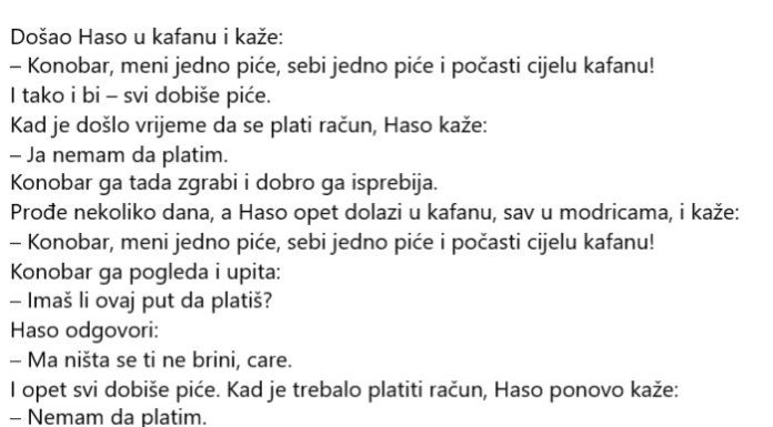 Haso časti cijelu kafanu