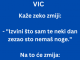 VIC DANA: Zec i Zmija