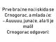 VIC DANA: Crnogorac i prva bračna noć