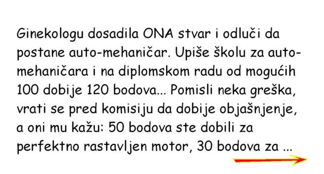 VIC DANA: Ginekolog odlučio da postane automehaničar